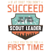 Scout Leader told you