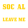 I am a social expert