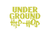 Under Ground Hip Hop Music Genre Rap