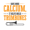 Trombone Teacher Trombonist Player Funny