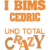 Crazy Cedric