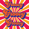 Groovy Groovy Groovy Retro design