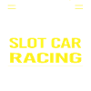 Slot Car Racing