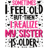 Elder sister siblings birthday gift