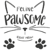Feline Pawsome
