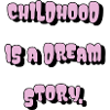 Barndommen er en drømmehistorie