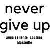 never give up