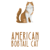 Be Yourself - American Bobtail Cat