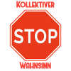 Kollektiver Wahnsinn