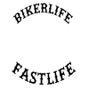 Bikerlife vie rapide