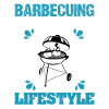 BARBECUING IS A LIFESTYLE