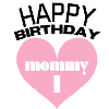 Happy birthday mom
