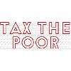 TaxThePoor