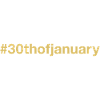 né le 30 janvier - anniversaire