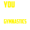 You should try gymnastics