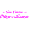 une femme mereveilleuse cadeau