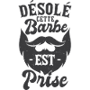Désolé Cette Barbe Est Prise