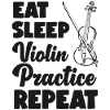Violoniste Eat Sleep Violon