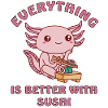 Axolotl loves sushi