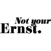 Not you Ernst.