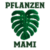 PFLANZEN MAMI