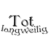 Tot langweilig