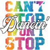Can’t Stop n’arrêtera pas Dancin