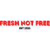 Fresh Not Free