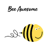 Bee Awesome Honey Bees Bees