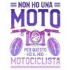 Non Ho Una Moto Per Questo Ho Il Mio Motociclista