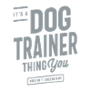 Dog Trainer Funny Job Occupation