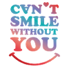 Can't smile without you