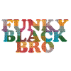 Funky Black Bro