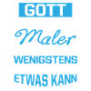 Gott Erschuf Maler Handwerker Geschenk