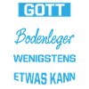 Gott Erschuf Bodenleger Handwerker Geschenk