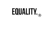 ÉGALITÉ