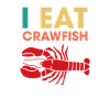 I Eat Crawfish