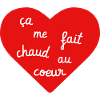 ça me fait chaud au coeur