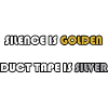 Silence is golden