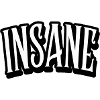 Insane Shirt