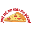 Laisse-moi manger ma pizza