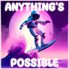 ANYTHING'S POSSIBLE