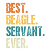 BEST BEAGLE SERVANT EVER
