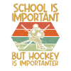 Schule ist wichtig, aber Eishockey