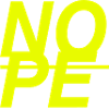 NOPE - sei kein ja-Sager!