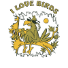 I love birds
