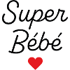 Super Bébé