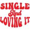 Single and Loving it