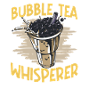 Bubble Tea Whisperer