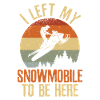Left my snowmobile snowmobile